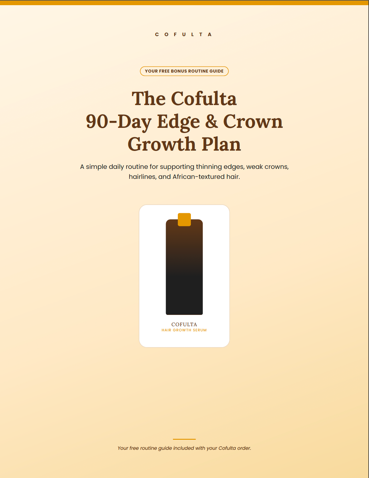 Cofulta 90-Day Edge & Crown Guide