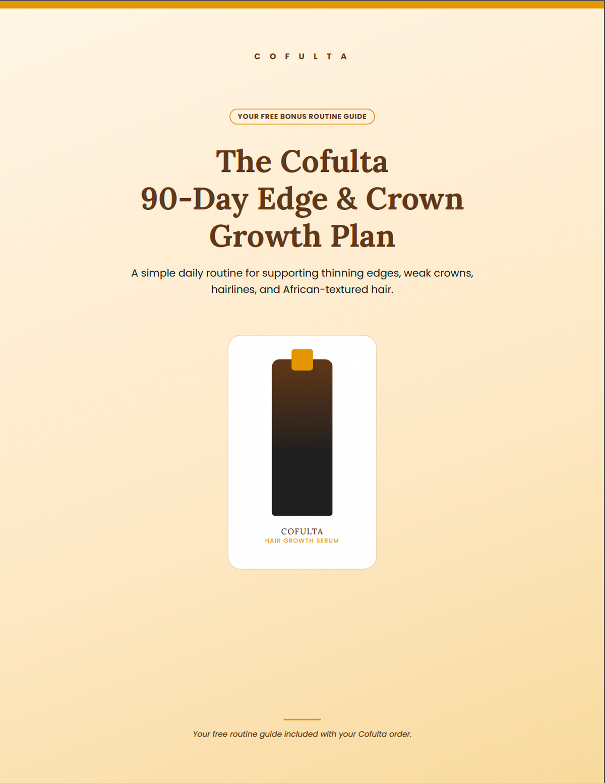 Cofulta 90-Day Edge & Crown Guide